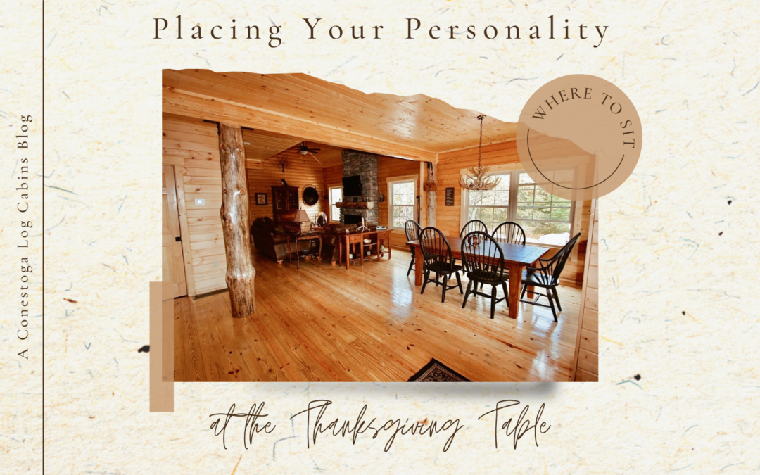 Placing Your Personality at the Cabin Thanksgiving Table